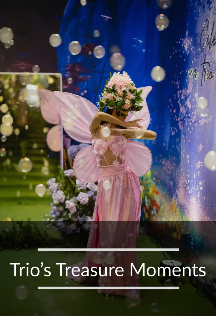 Trio’s Treasure Moments