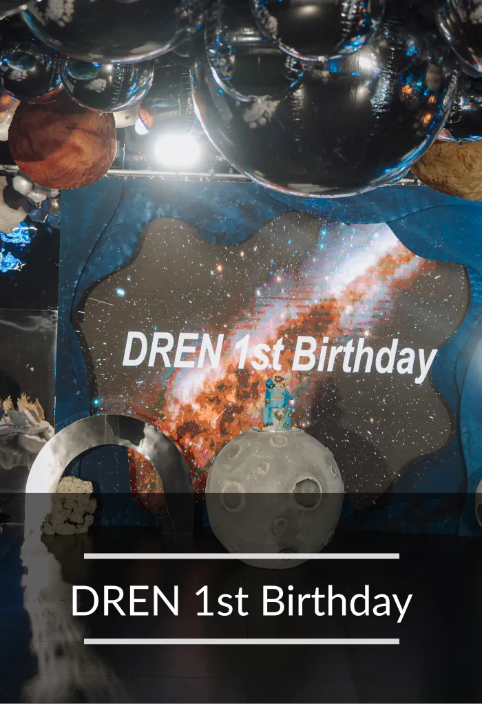 DREN 1st Birthday